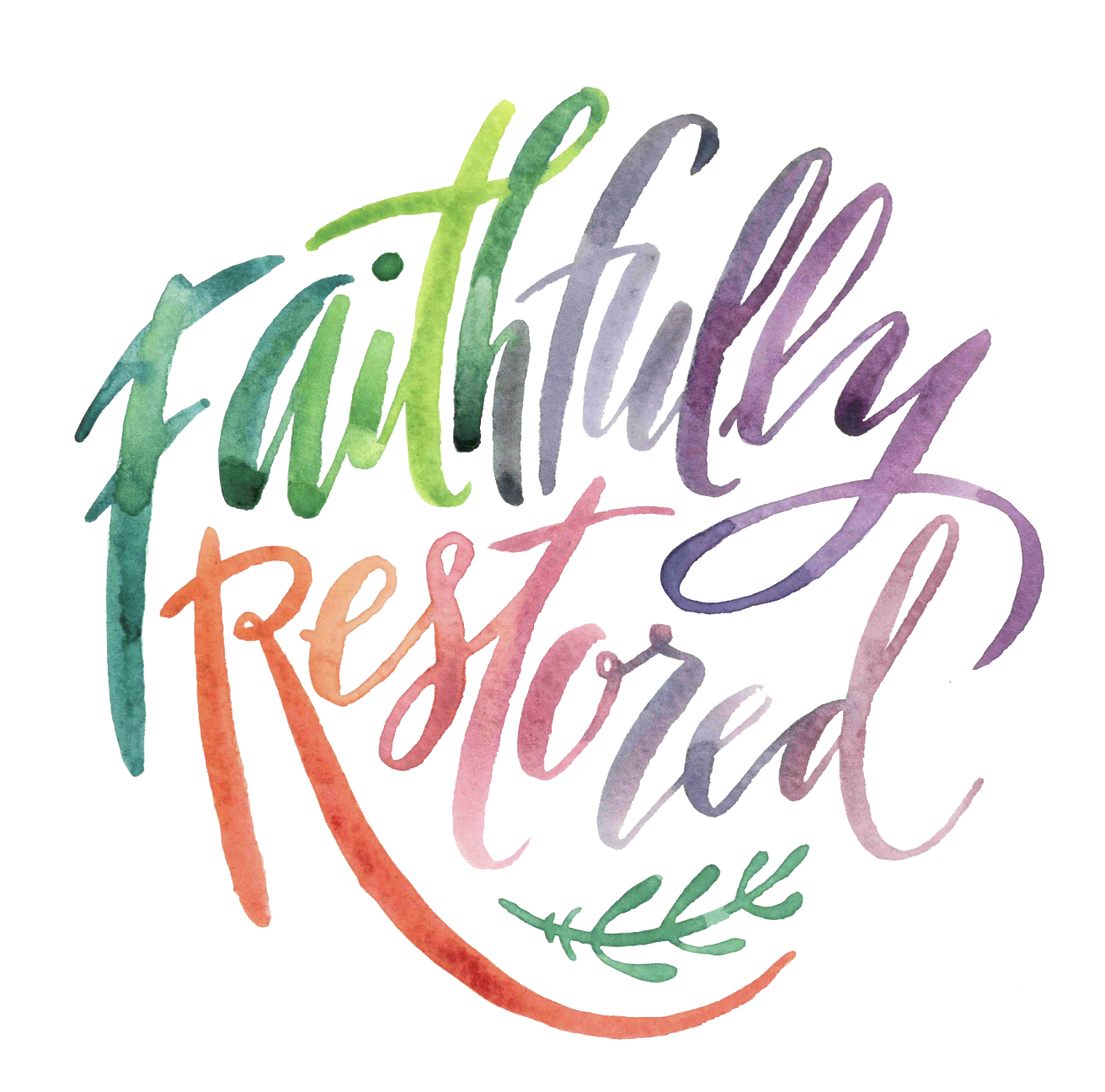 Faithfully Restored Women