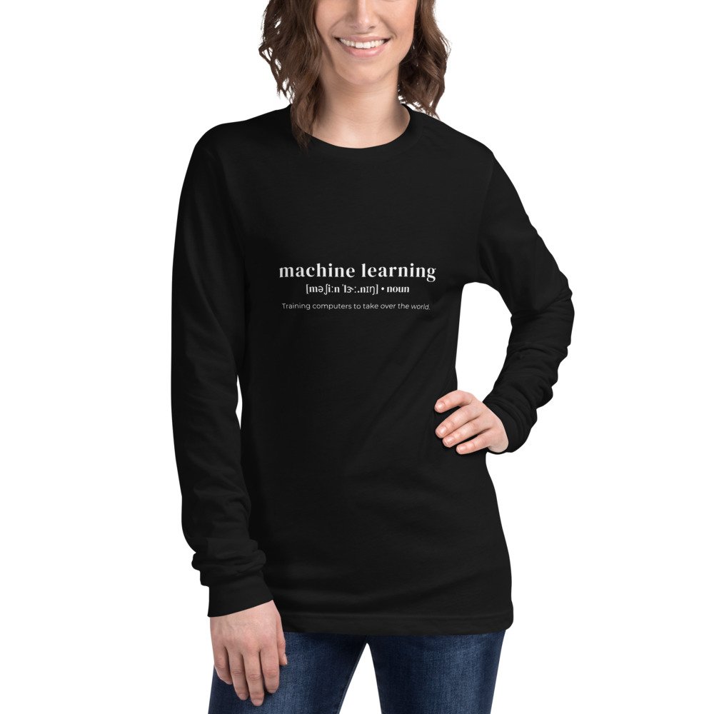 Funny Machine Learning Definition T-Shirt (unisex, long-sleeve) • AI Store