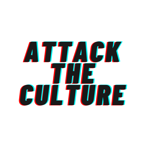 Attack The Culture