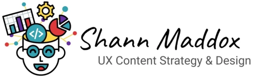 Shann Maddox - UX Content Designer