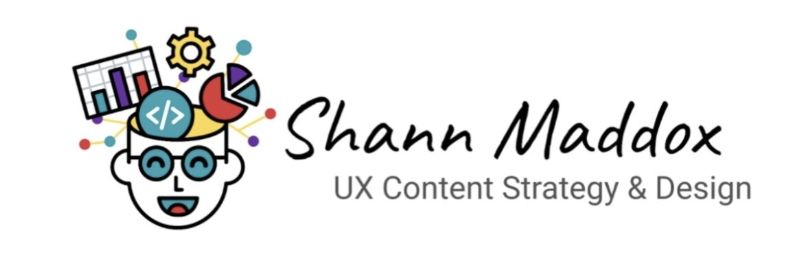 Shann Maddox - UX Content Designer