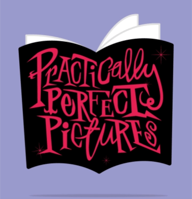  Practically Perfect Pictures