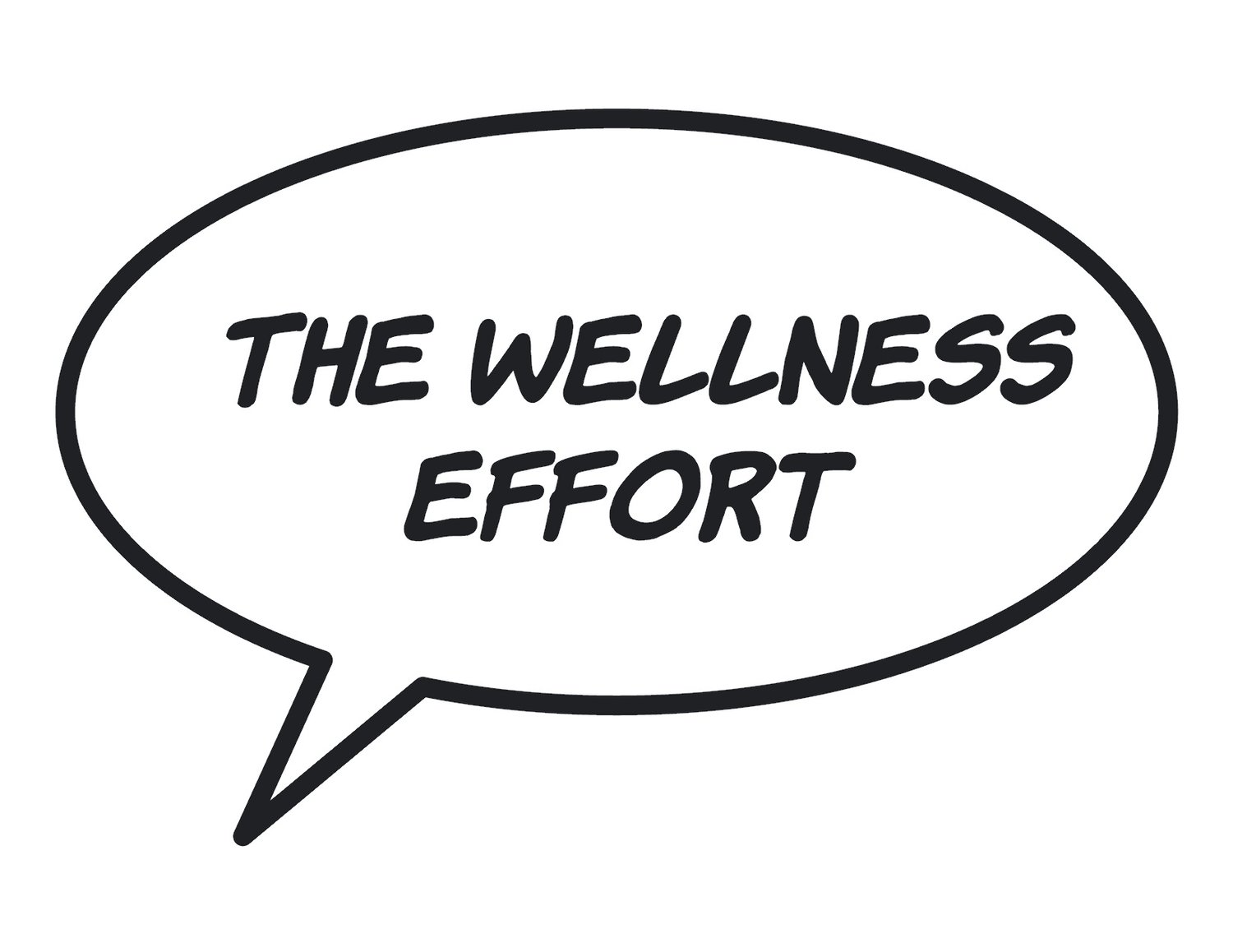 The Wellness Effort