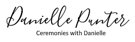 Ceremonies with Danielle