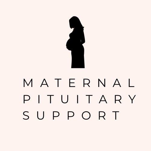 Maternal Pituitary Support - Sheehan&#39;s Syndrome, Lymphocytic Hypophysitis