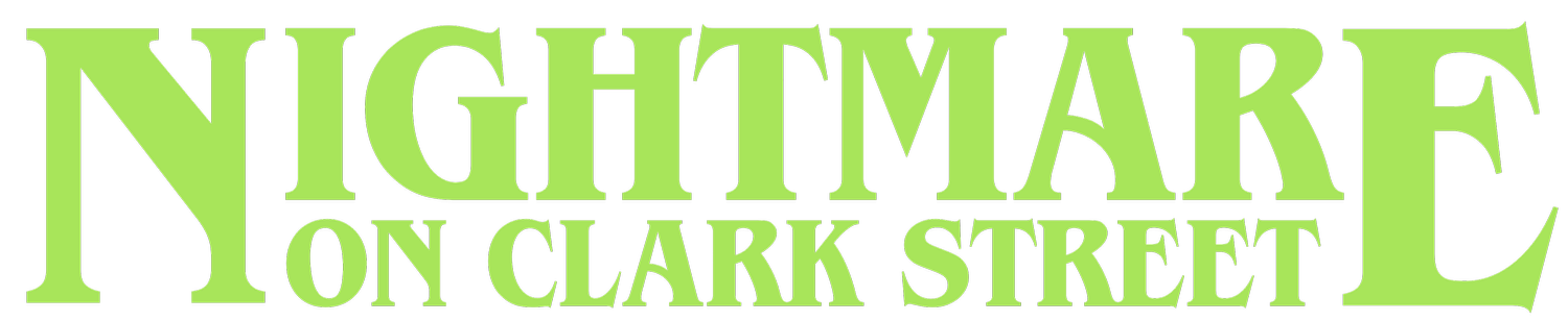 Nightmare on Clark Street