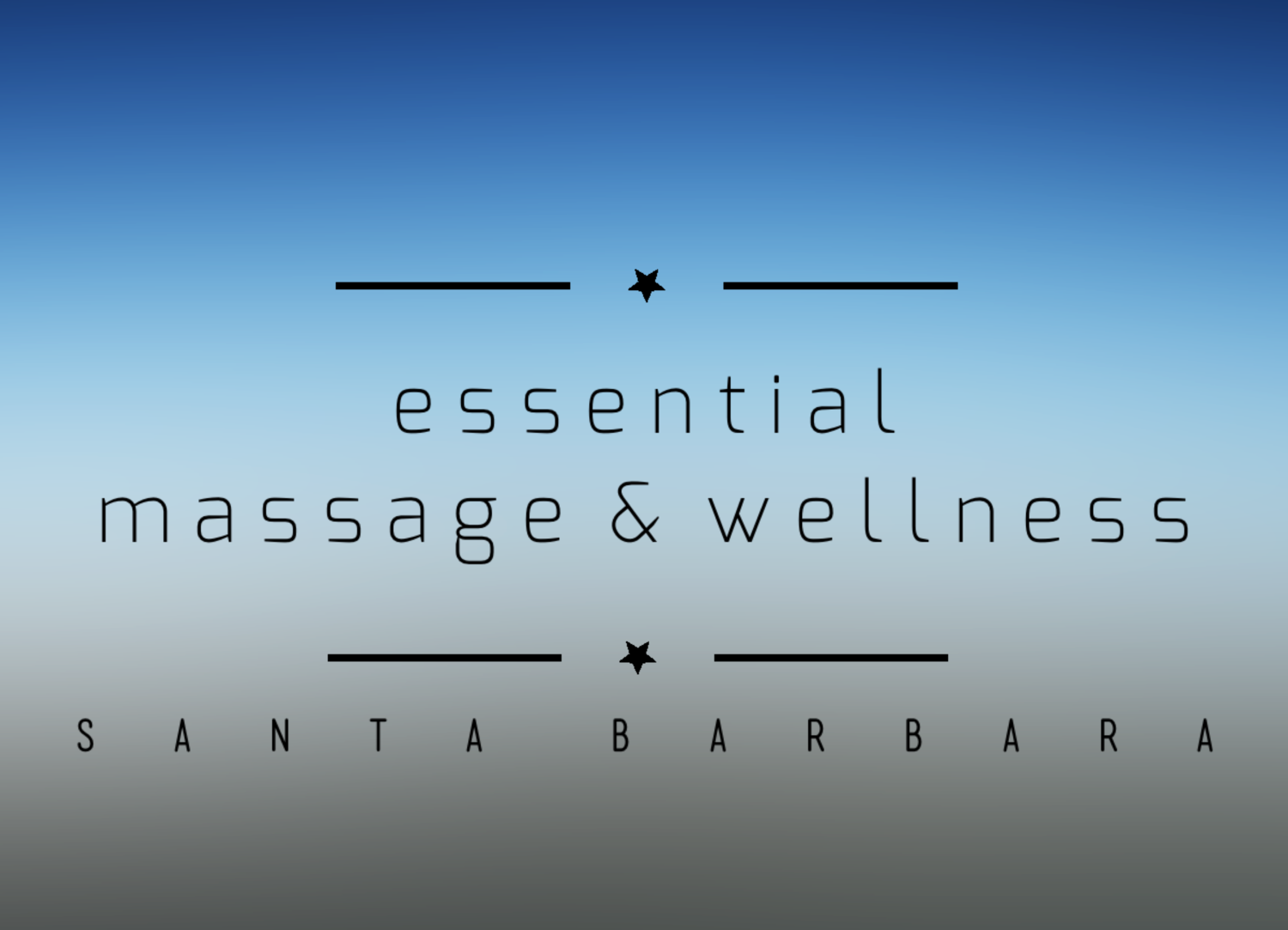 Essential Massage and Wellness | Santa Barbara &amp; Montecito