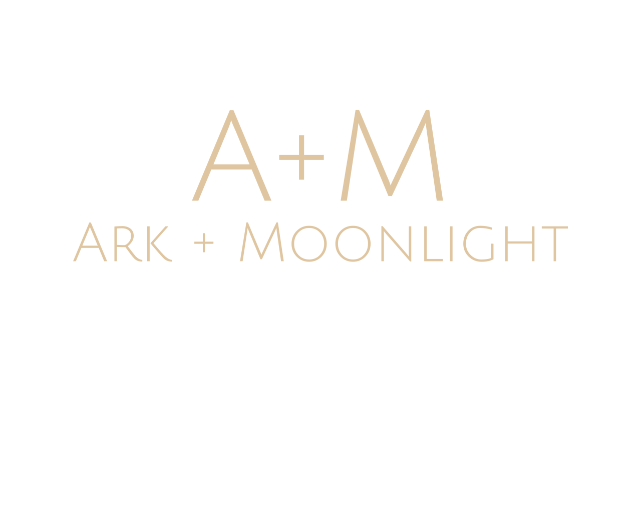 Ark + Moonlight