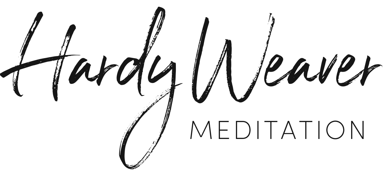 Hardy Weaver Meditation