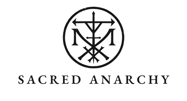 Sacred Anarchy