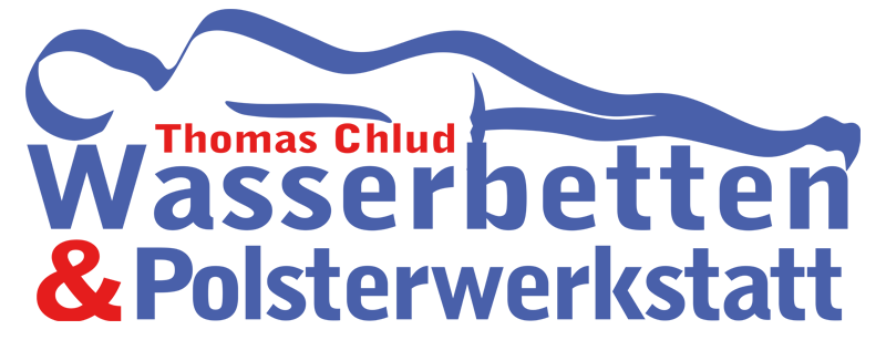 Chlud Wasserbetten &amp; Polsterwerkstatt