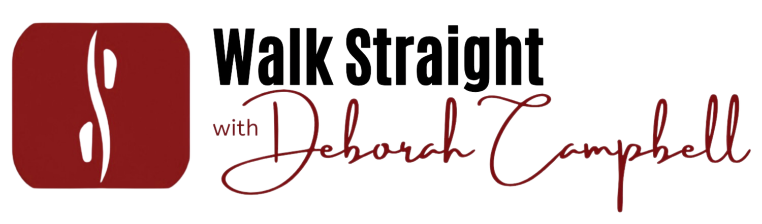 Walk Straight | Deborah Campbell