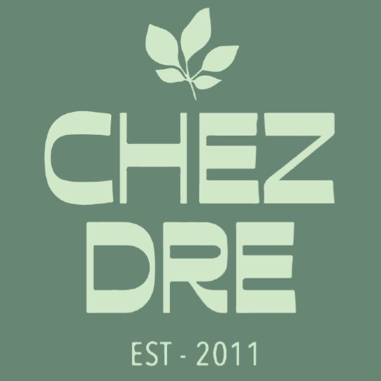Chez Dre