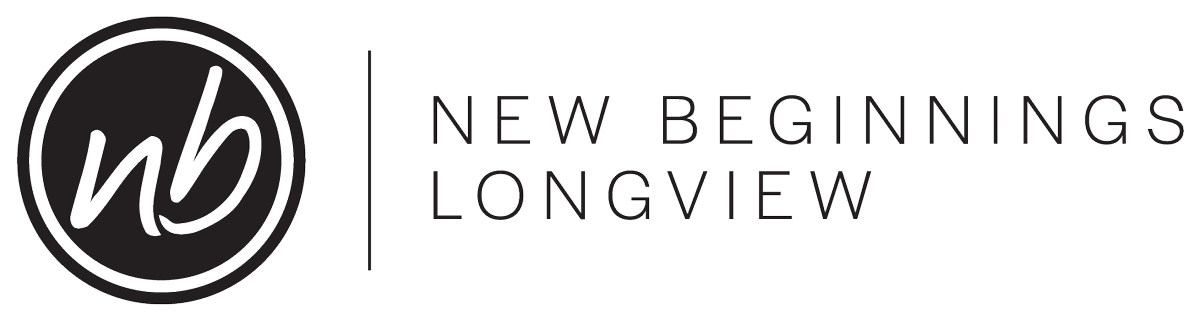 NEW BEGINNINGS | LONGVIEW