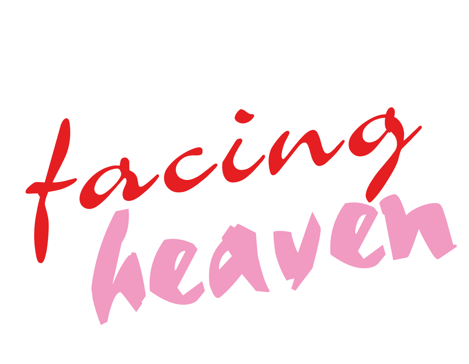 Facing Heaven