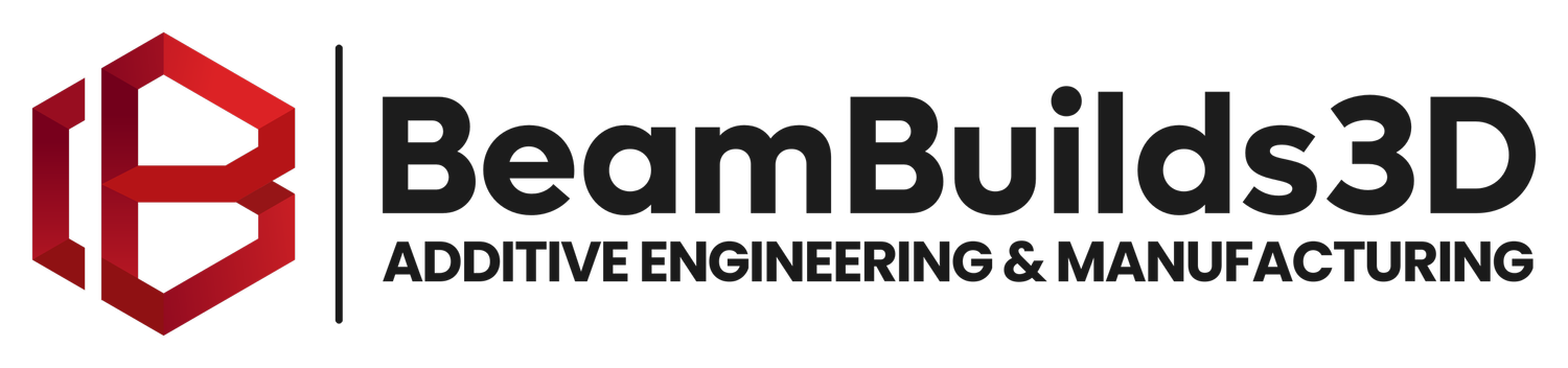 BeamBuilds3D : Additive Engineering & Manufacturing