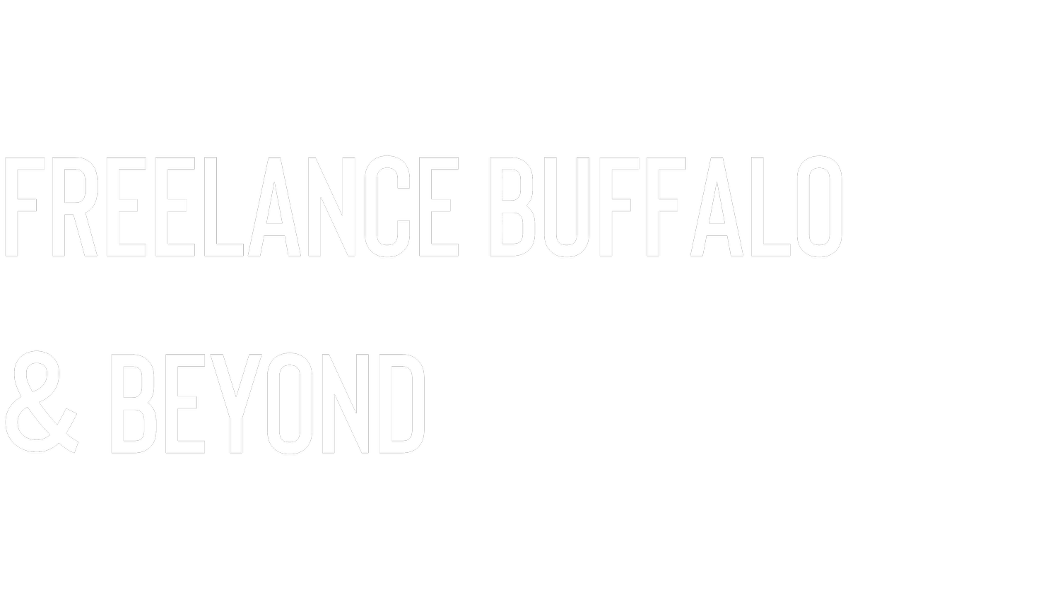 Freelance Buffalo &amp; Beyond