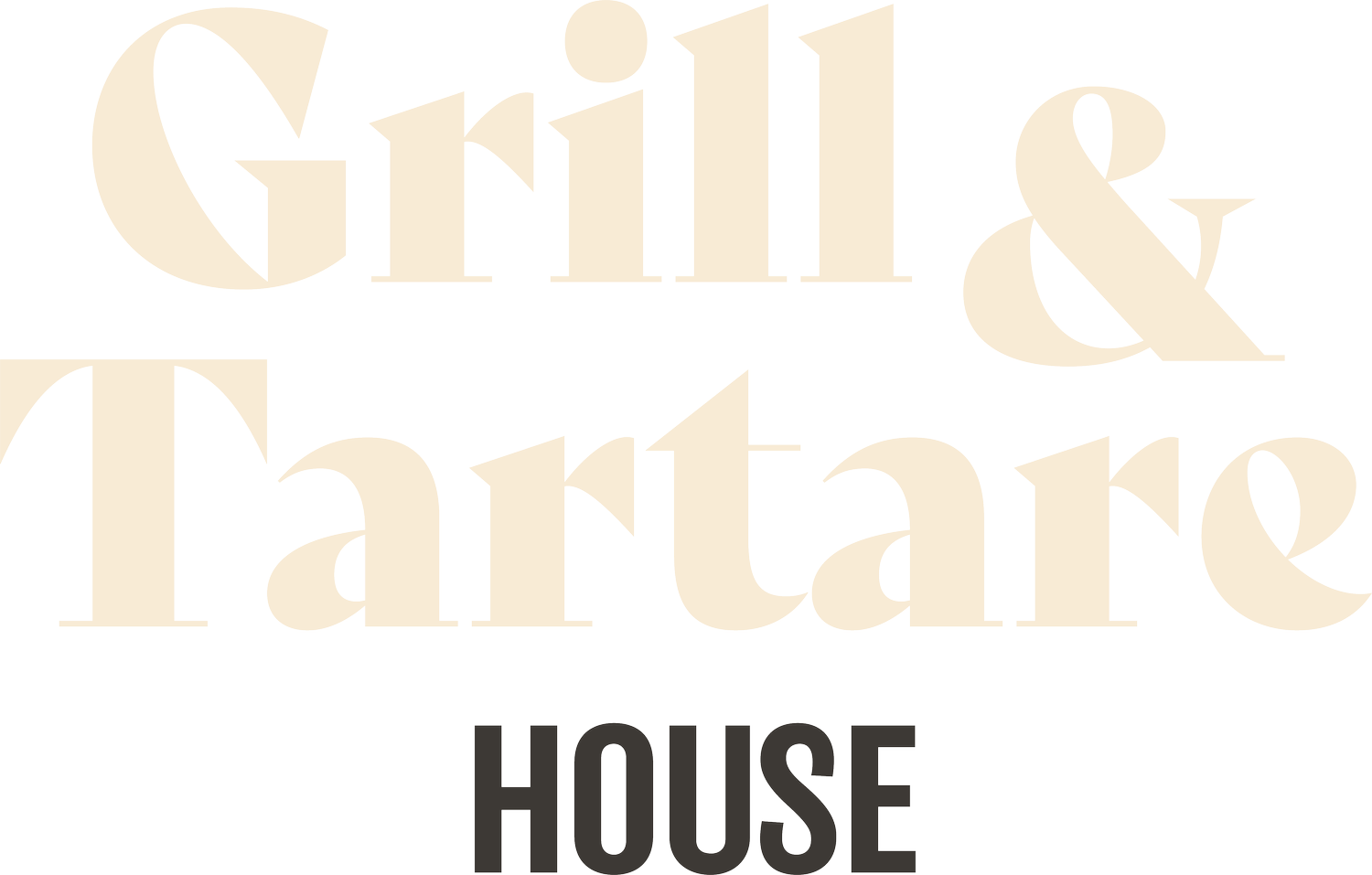 Grill &amp; Tartare House