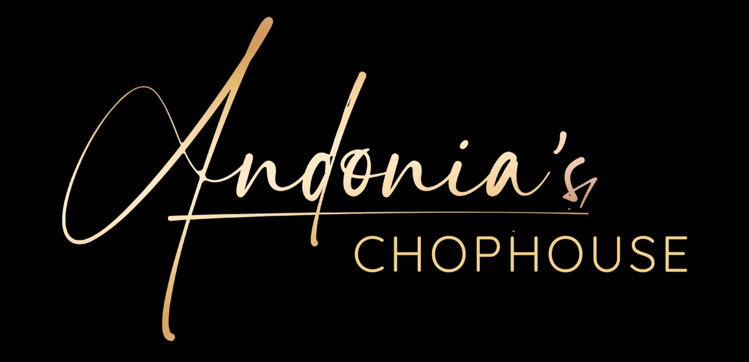 ANDONIA&#39;S CHOPHOUSE