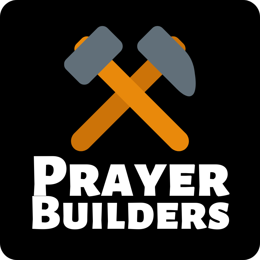 Prayer Builders