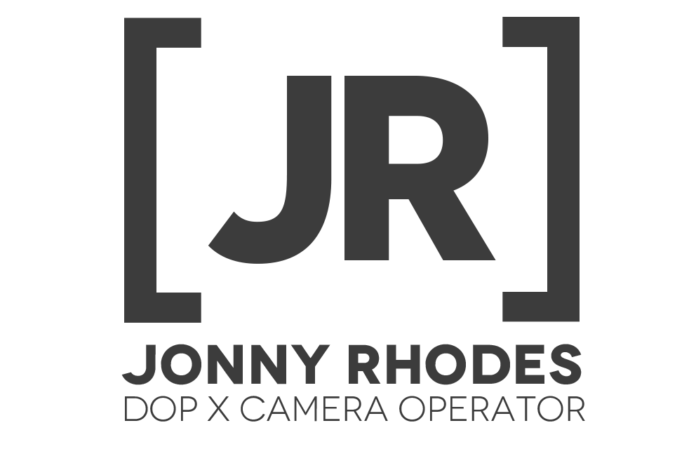 Jonny Rhodes, UK Based DOP & Camera Operator