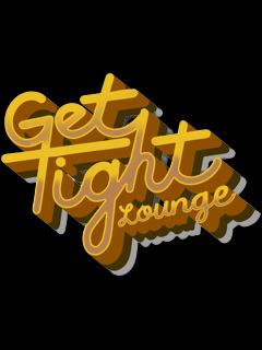 The Get Tight Lounge