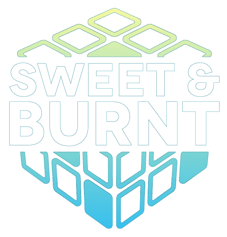 Sweet and Burnt