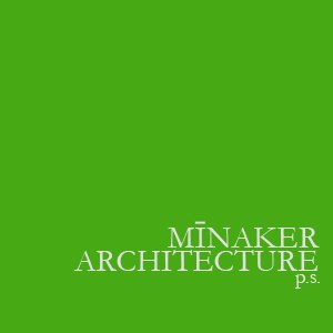 Minaker Architecture, p.s