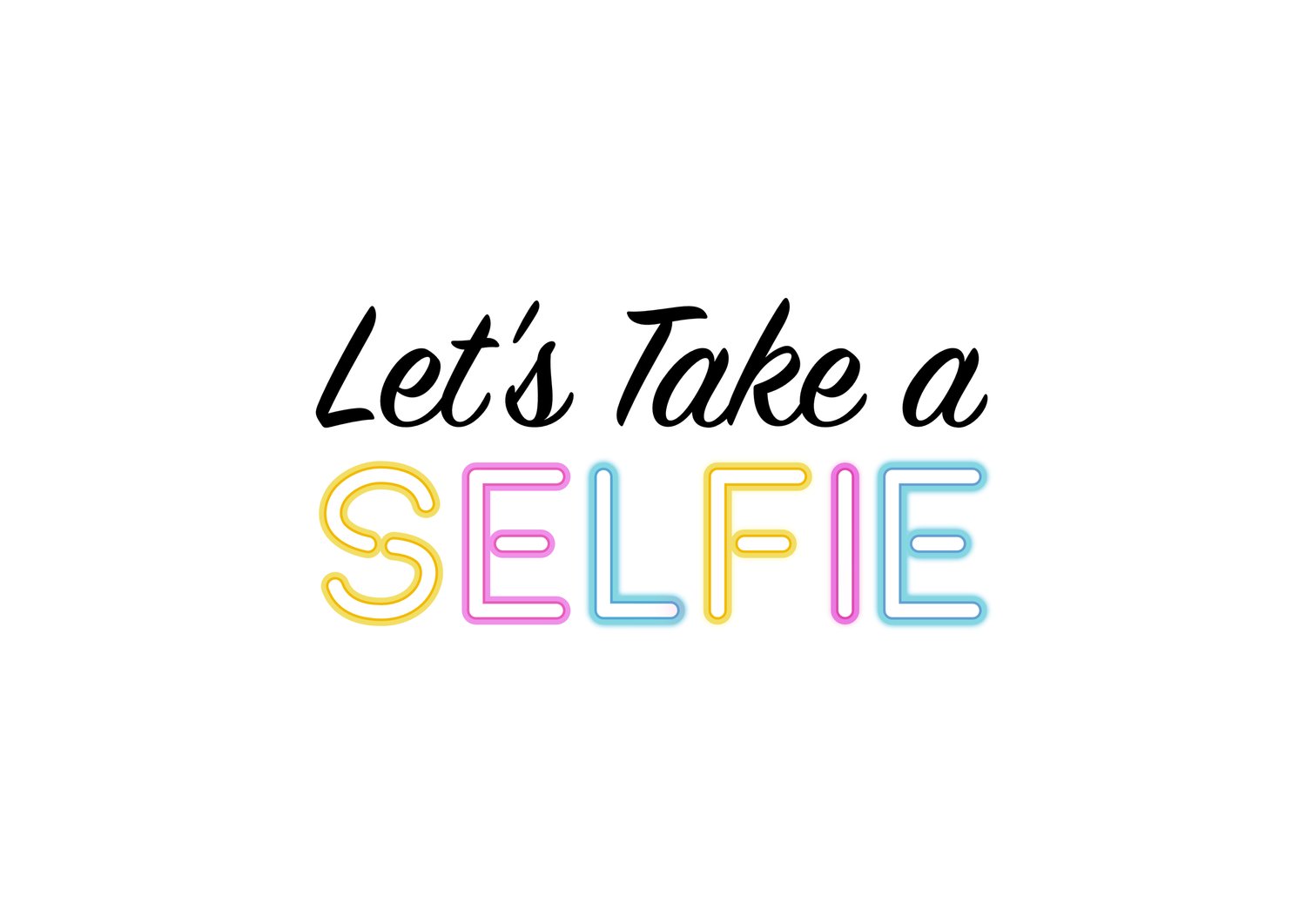 Let&#39;s Take a Selfie