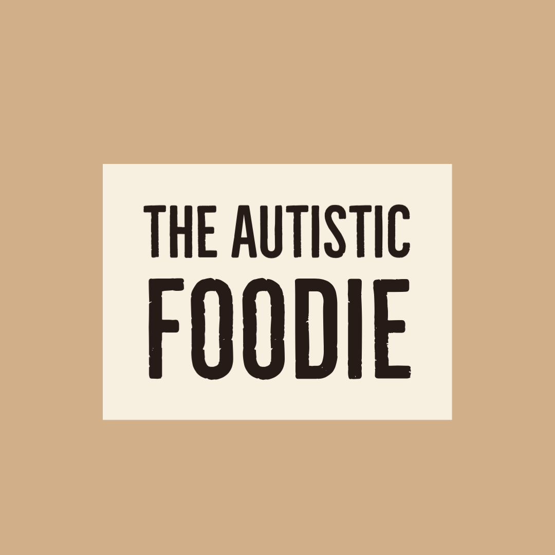 The Autistic Foodie