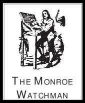 The Monroe Watchman Newspaper