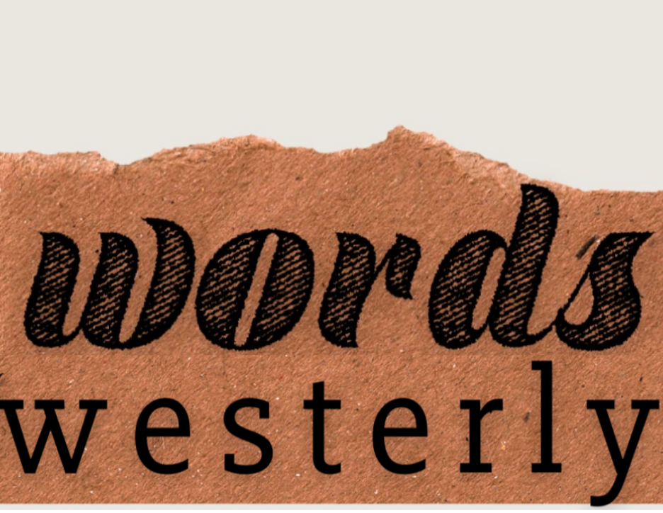 Words Westerly