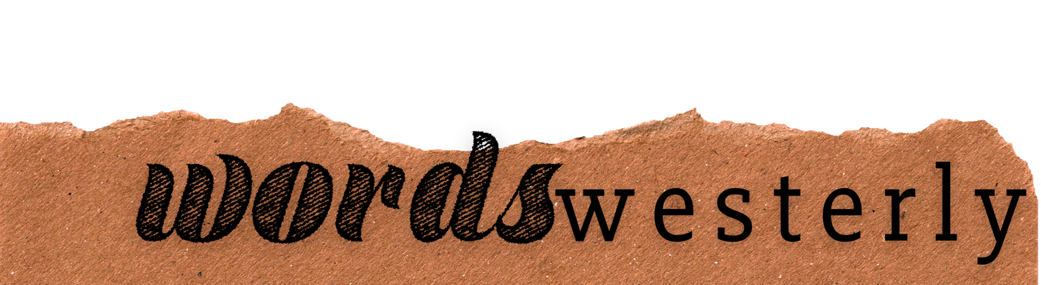 Words Westerly