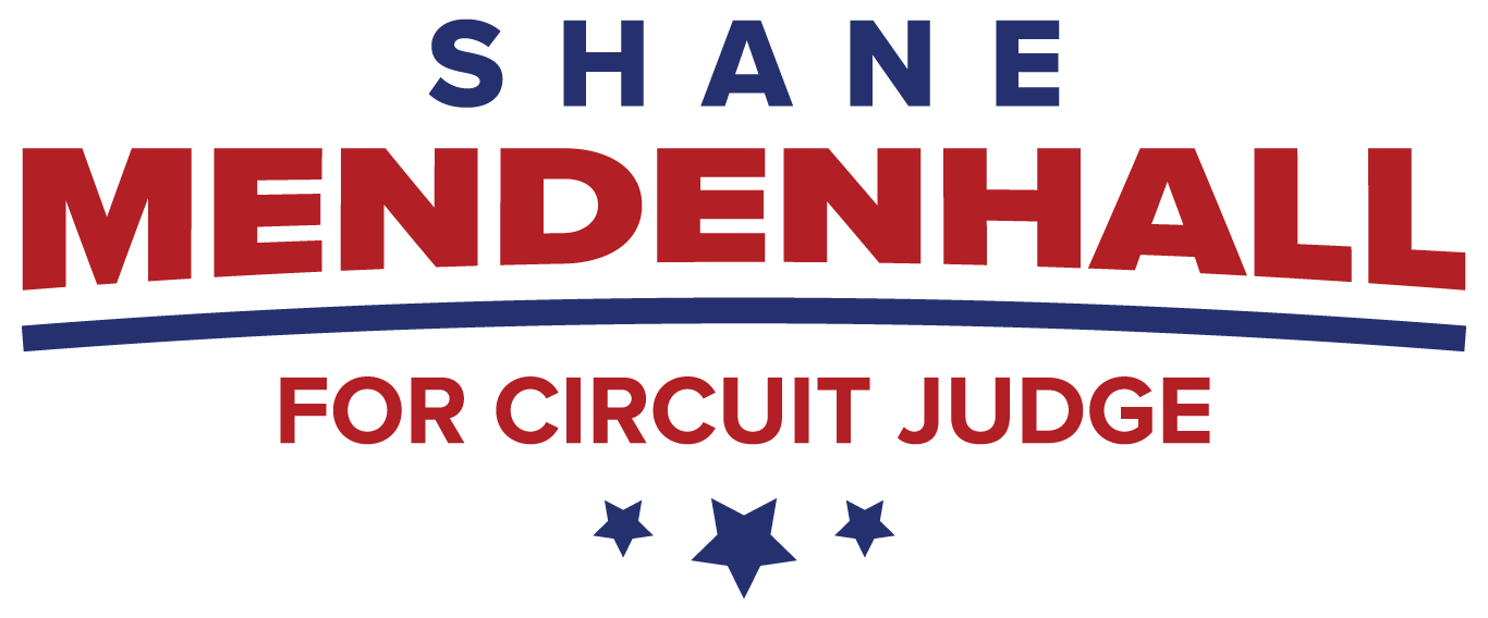 Shane Mendenhall for Circuit Judge