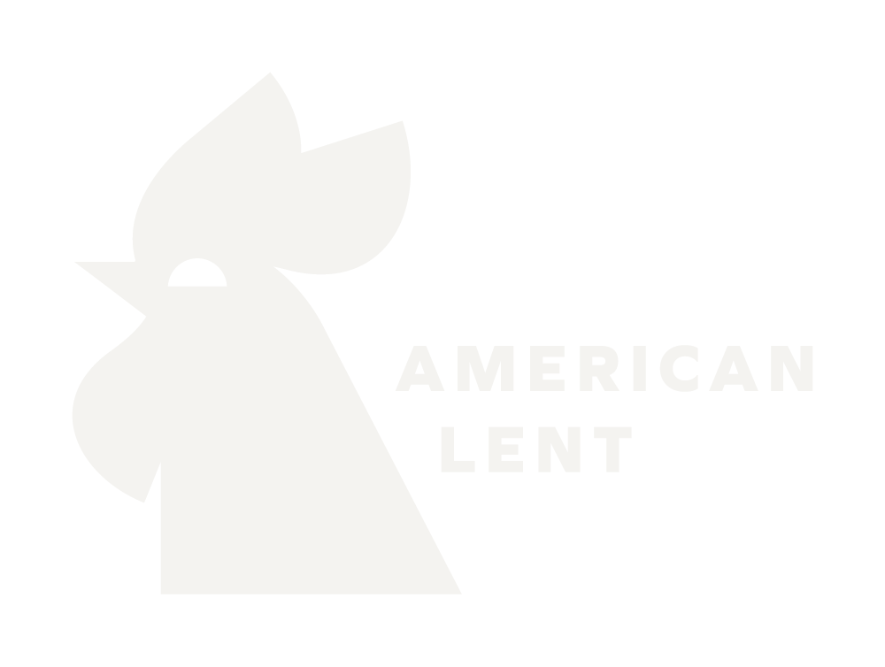 An American Lent