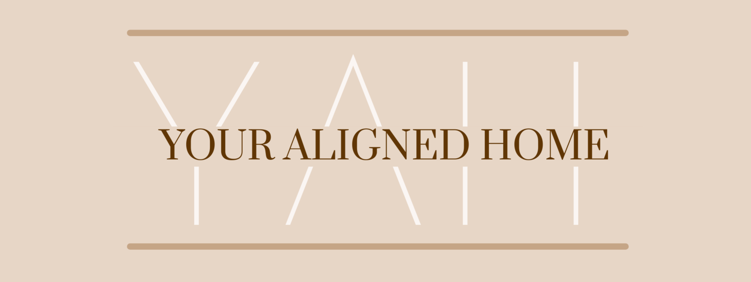 Your Aligned Home