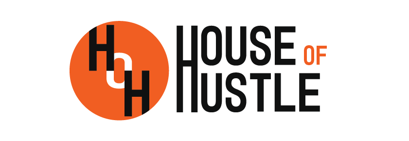 House of Hustle