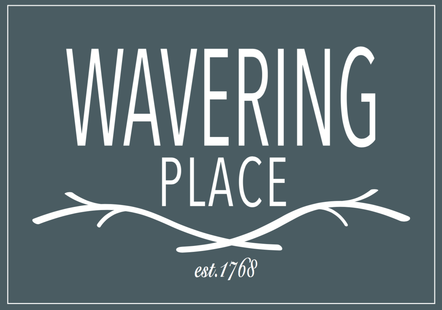Wavering Place