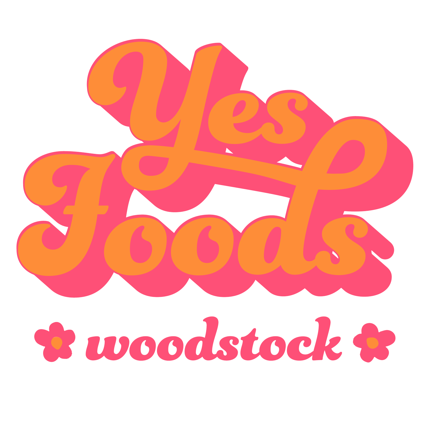 YES FOODS &mdash; WOODSTOCK
