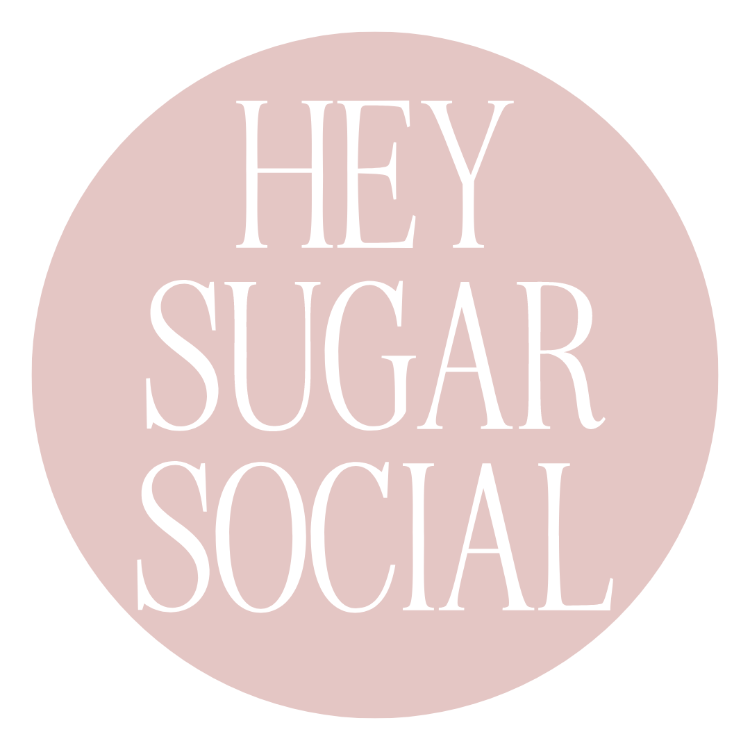Hey Sugar Social