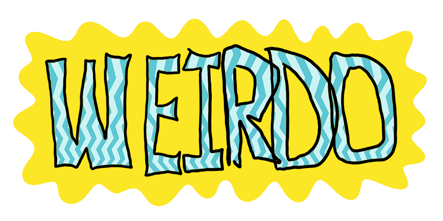 WEIRDO