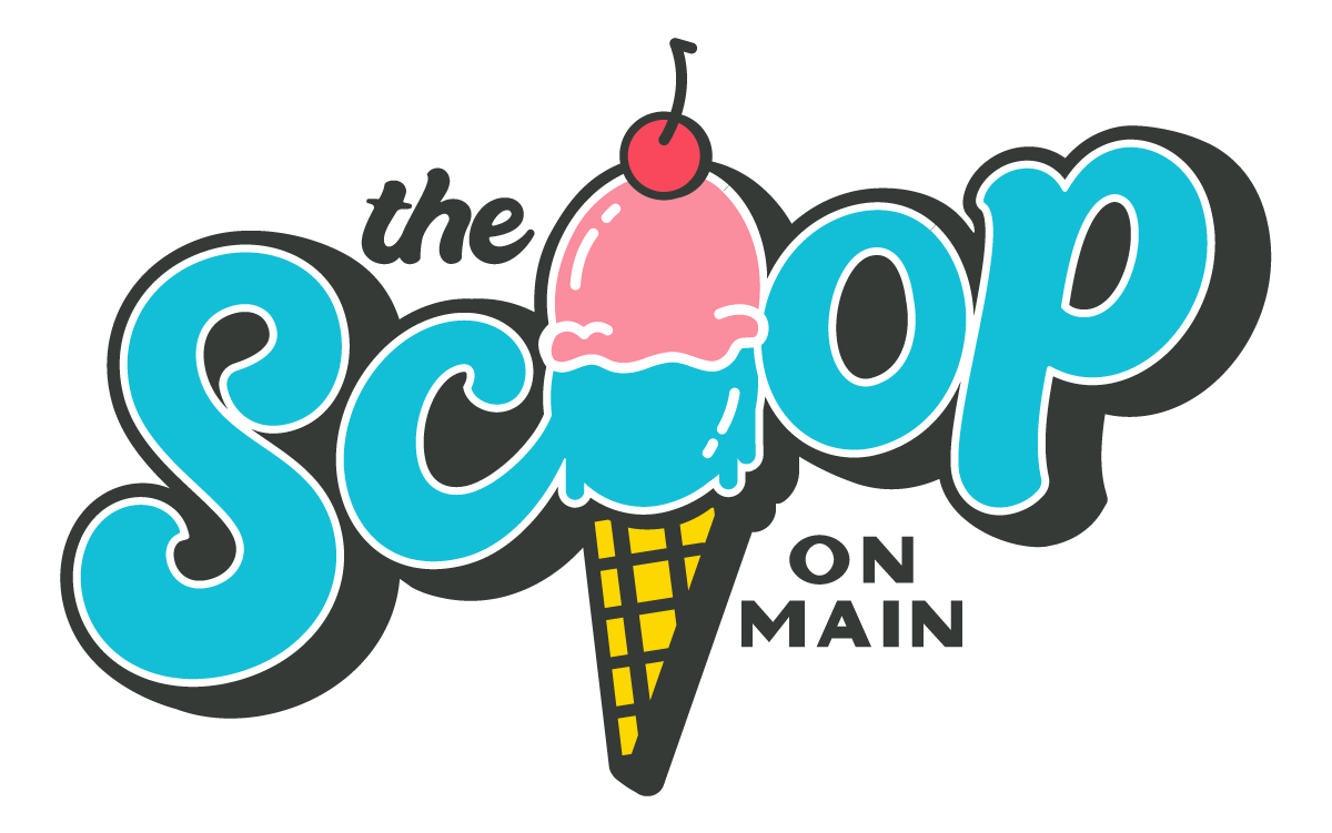 The Scoop on Main