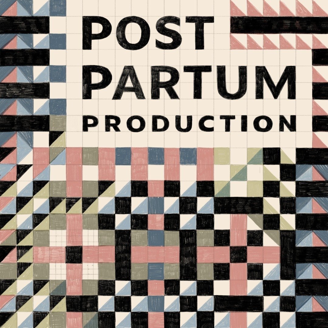The Postpartum Production Podcast