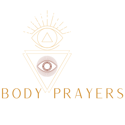 Body Prayers