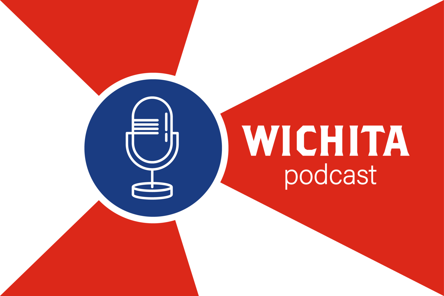 Wichita Podcast