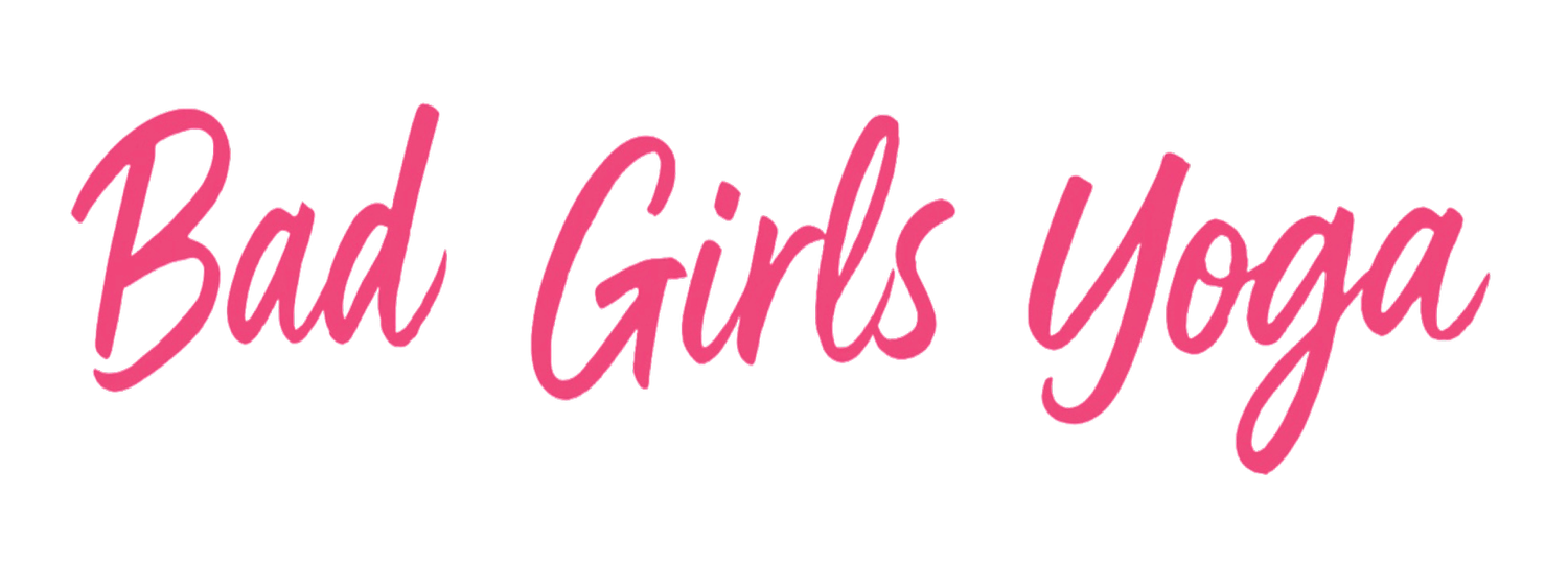 Bad Girls Yoga