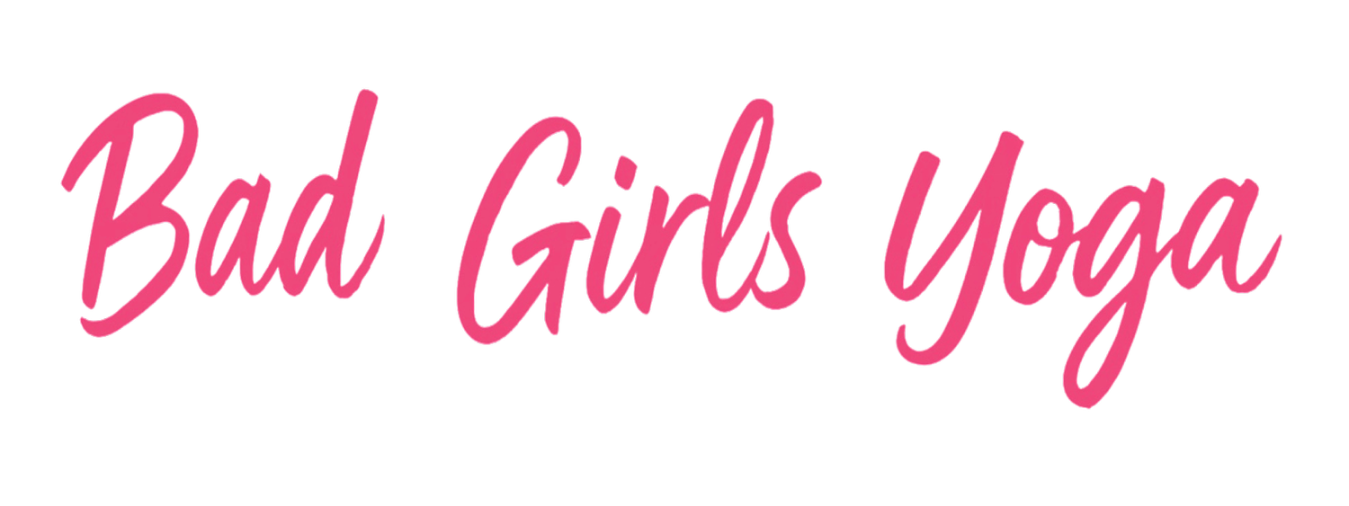 Bad Girls Yoga