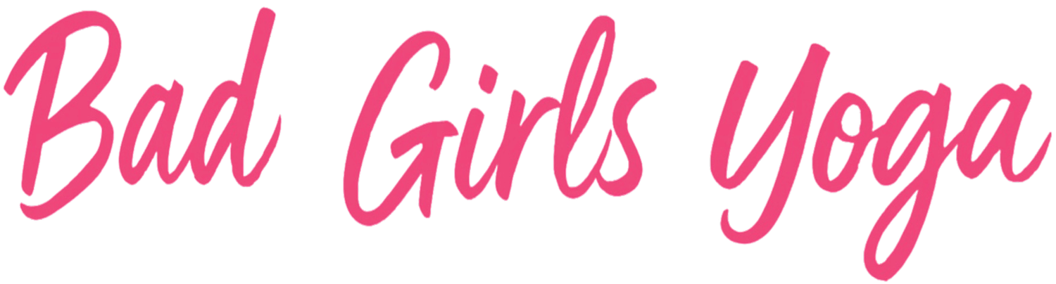 Bad Girls Yoga