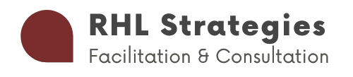 RHL Strategies | Facilitation &amp; Consultation
