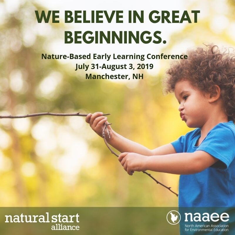 Natural Start Alliance's 2019 Nature-Based Early Learning Conference 
